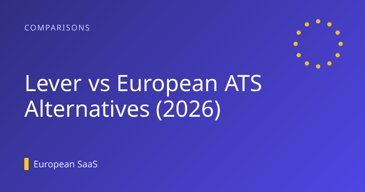Lever vs European ATS Alternatives (2026)
